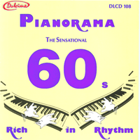 The Sensational 60's - Pianorama - Harold Rich
